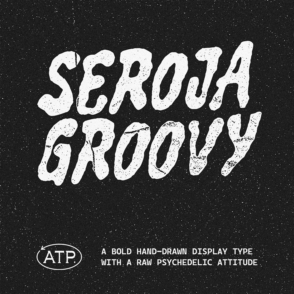 Seroia Groovy bold hand-drawn display typeface with speckled texture on starry background