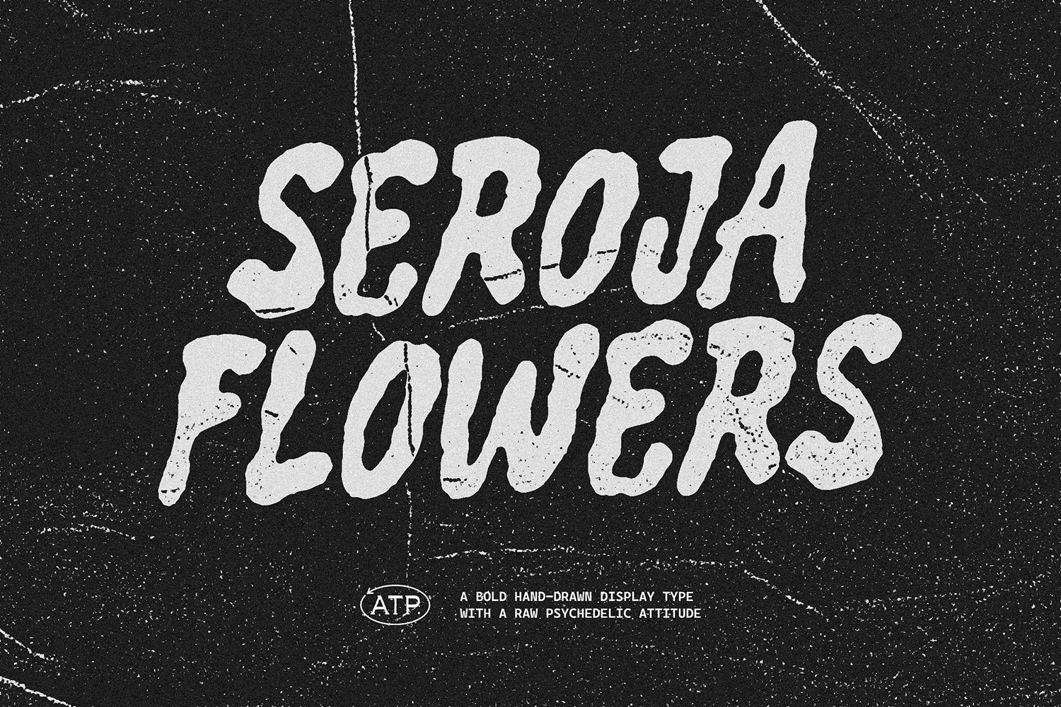 Serra Flowers bold hand-drawn display typeface with grungy texture on dark background