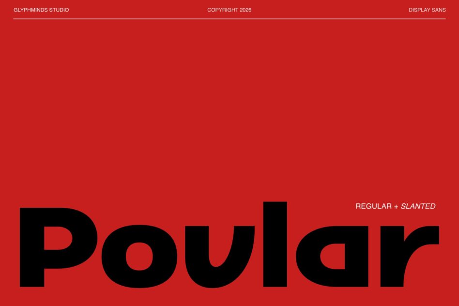Large black Povlar typeface on bright red background, regular plus slanted variations shown