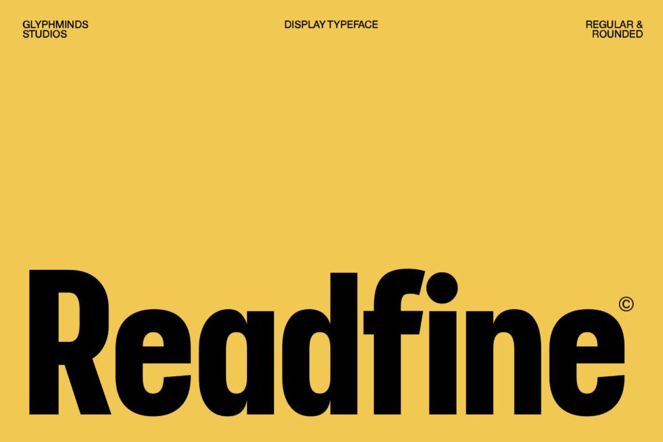 Readfine display typeface family specimen in bold black on vibrant yellow background poster