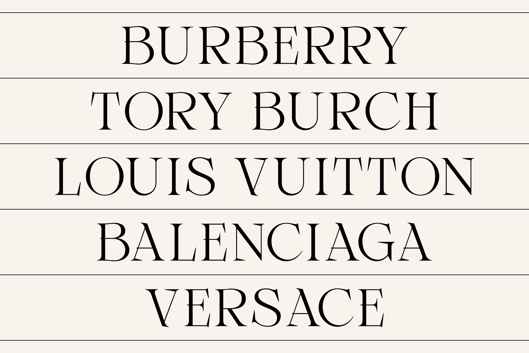 Luxury brand names set in tall elegant Voger Serif typeface
