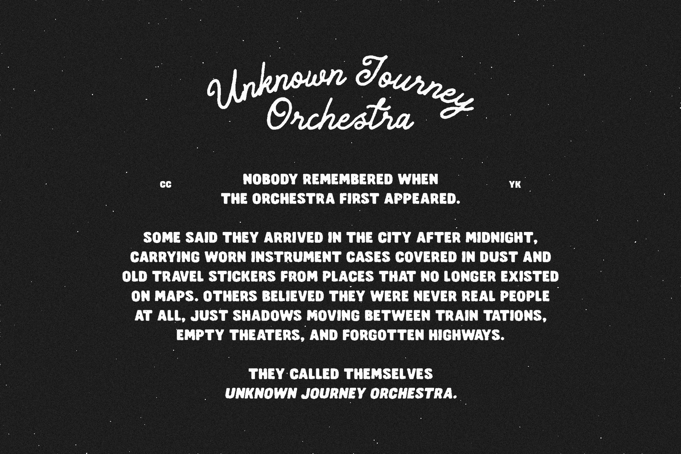 Unknown Journey Orchestra text over mysterious narrative about shadowy musicians on starry black