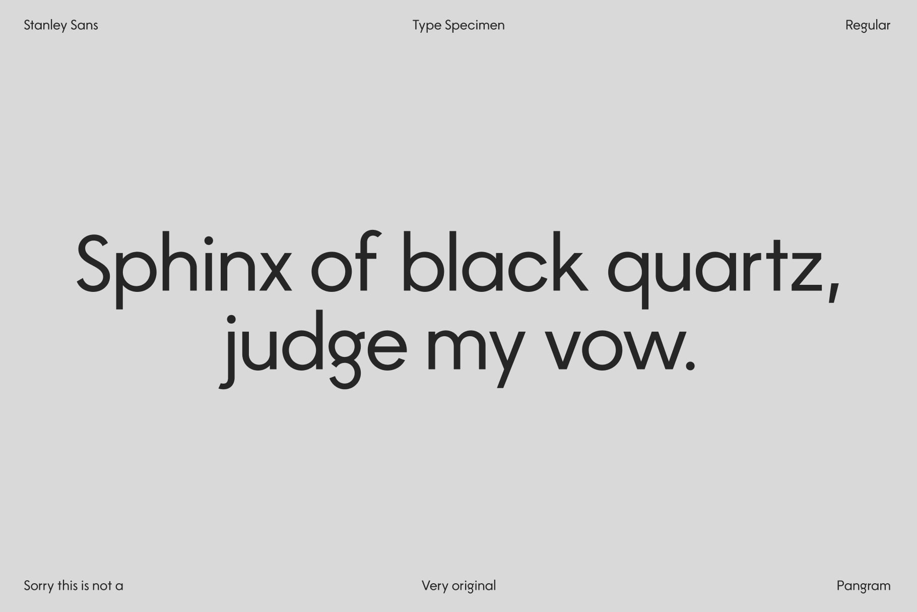 Stanley Sans type specimen showing pangram text sample