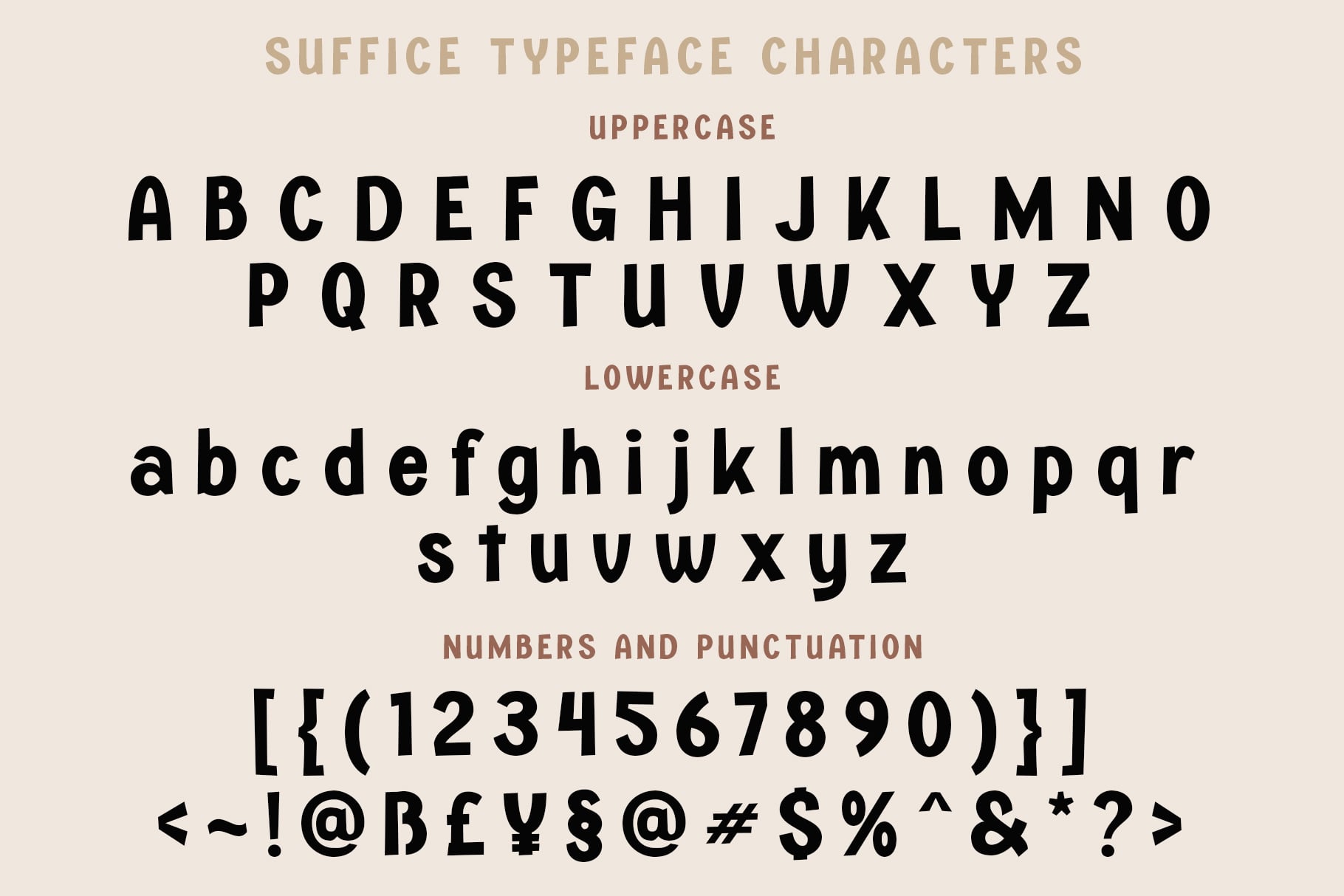 Suffice typeface showing uppercase, lowercase, numbers plus symbols on beige background