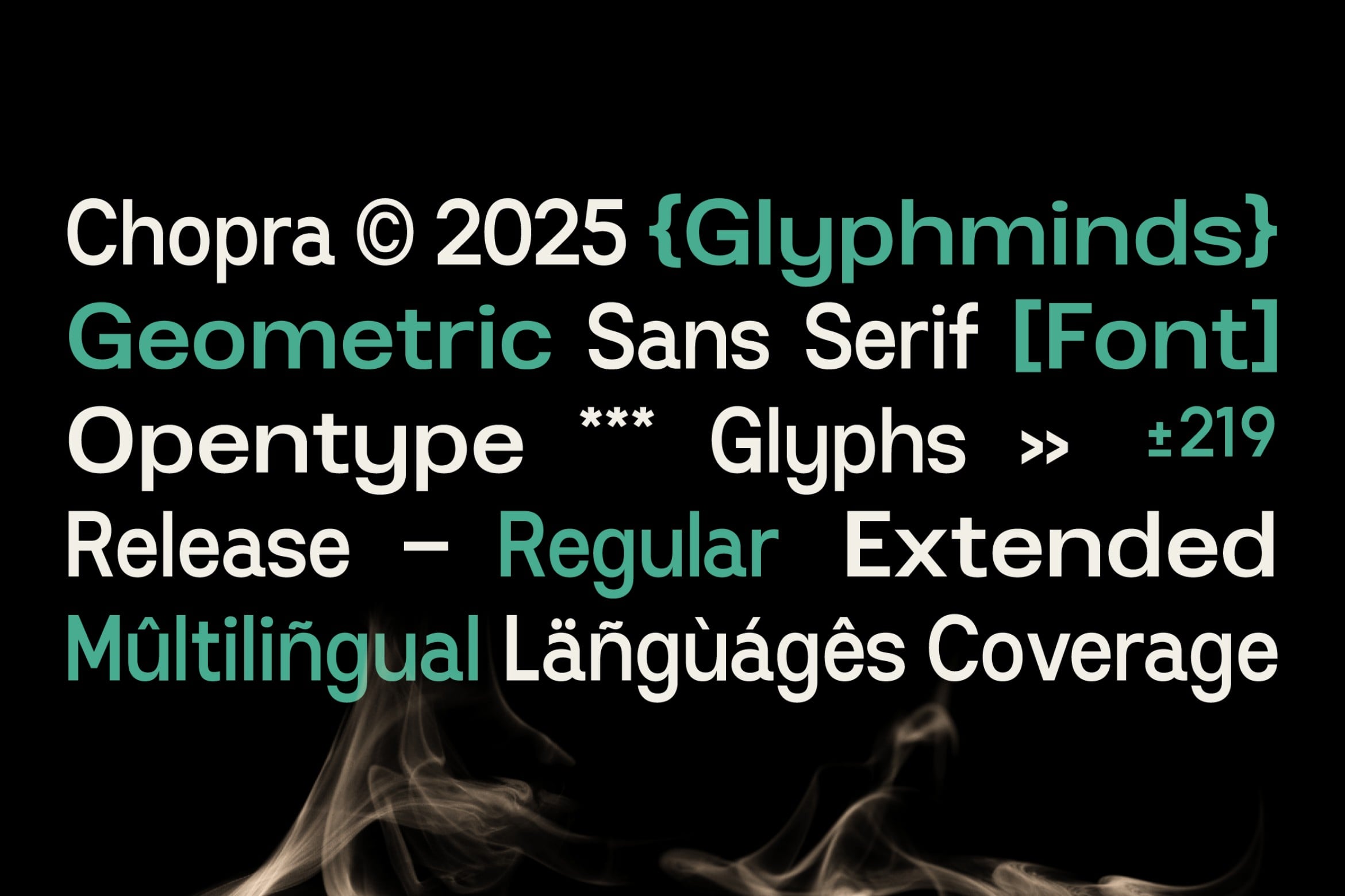 Chopra geometric sans serif font spec sheet listing 219 glyphs multilingual support