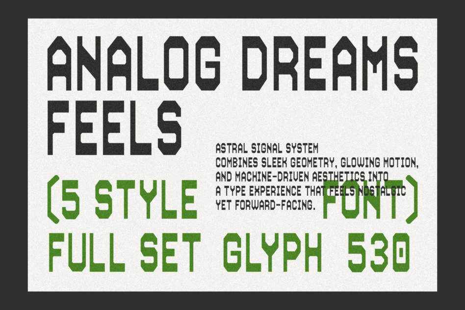 Retro geometric font design displaying Analog Dreams Feels with 5 style variations. Ideal for typography projects, offering nostalgic and modern aesthetics.
