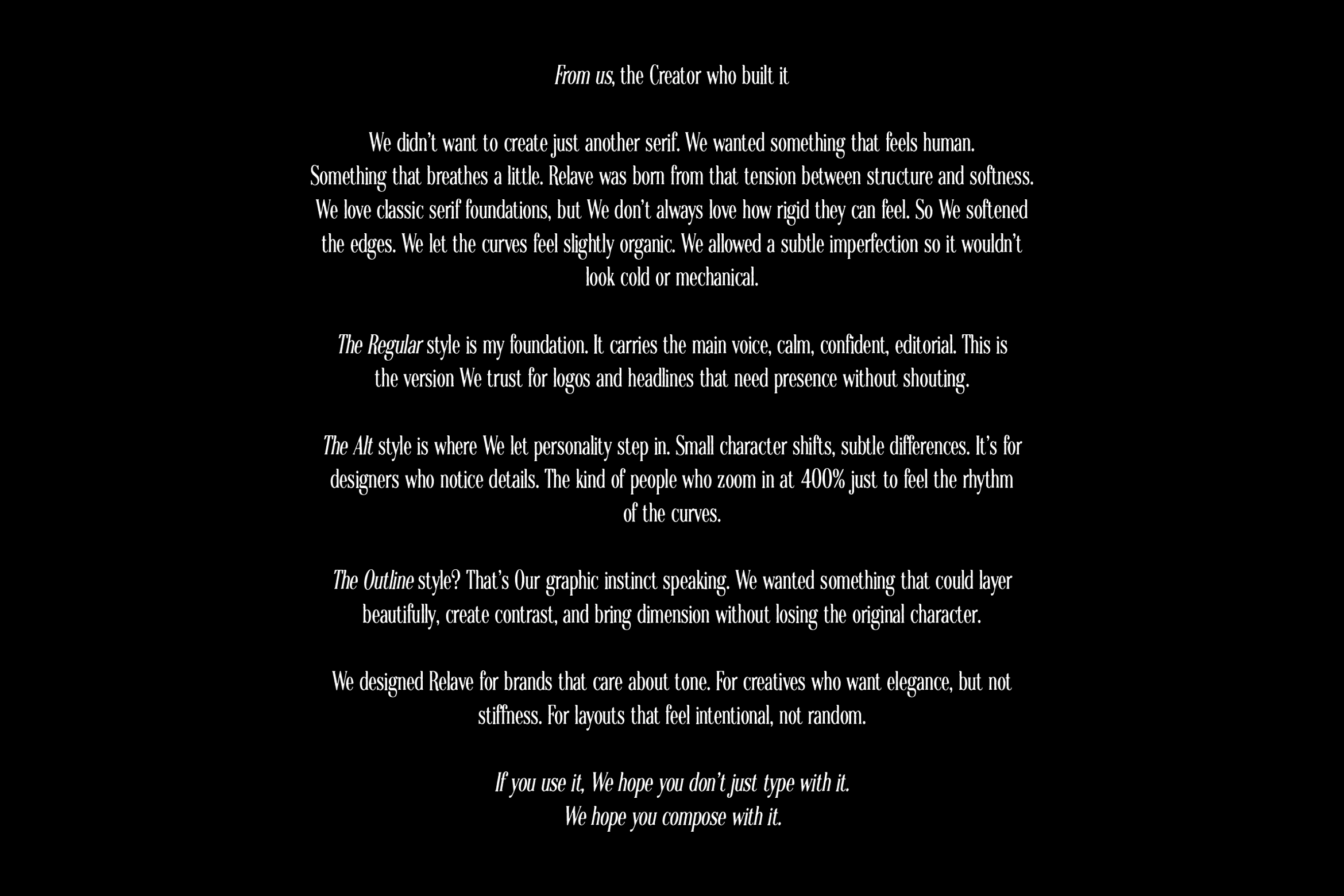 Creator statement about serif typeface design philosophy in italic serif type
