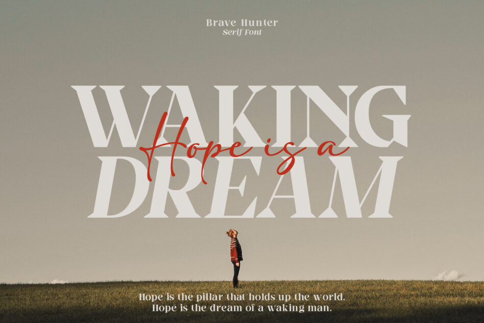 Waking Hope is a Dream serif font text on horizon with woman in red jacket