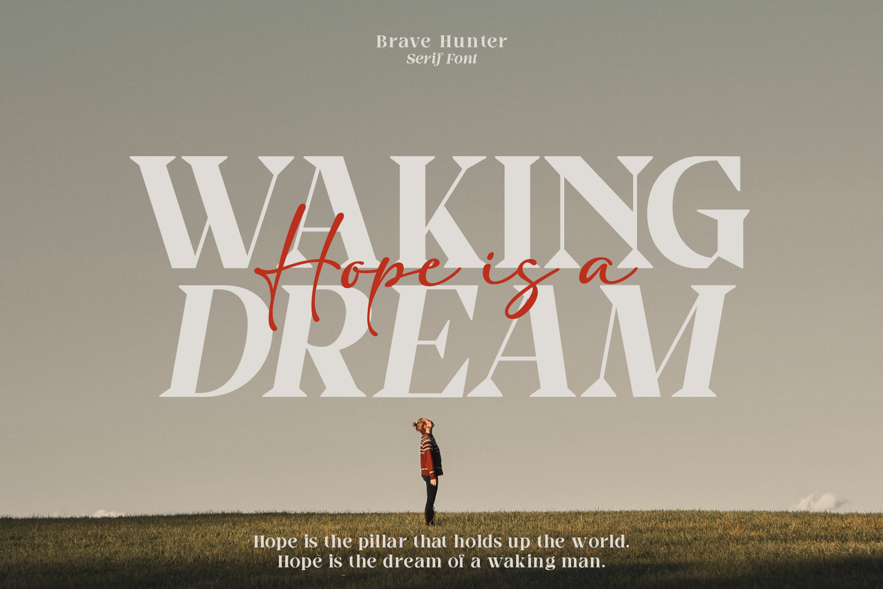 Waking Hope is a Dream serif font text on horizon with woman in red jacket