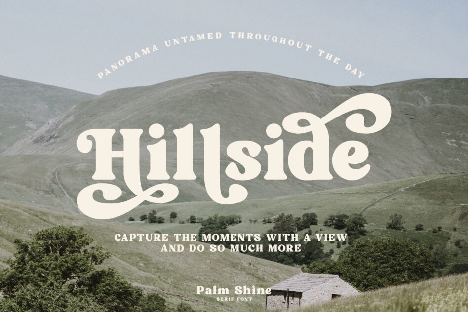 Hillside serif font overlaid on landscape photo of rolling hills with shelter