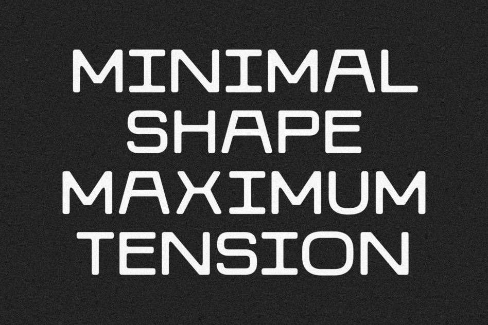 Bold minimalist font design text reading minimal shape maximum tension on black background perfect for typography graphics digital assets SEO designers