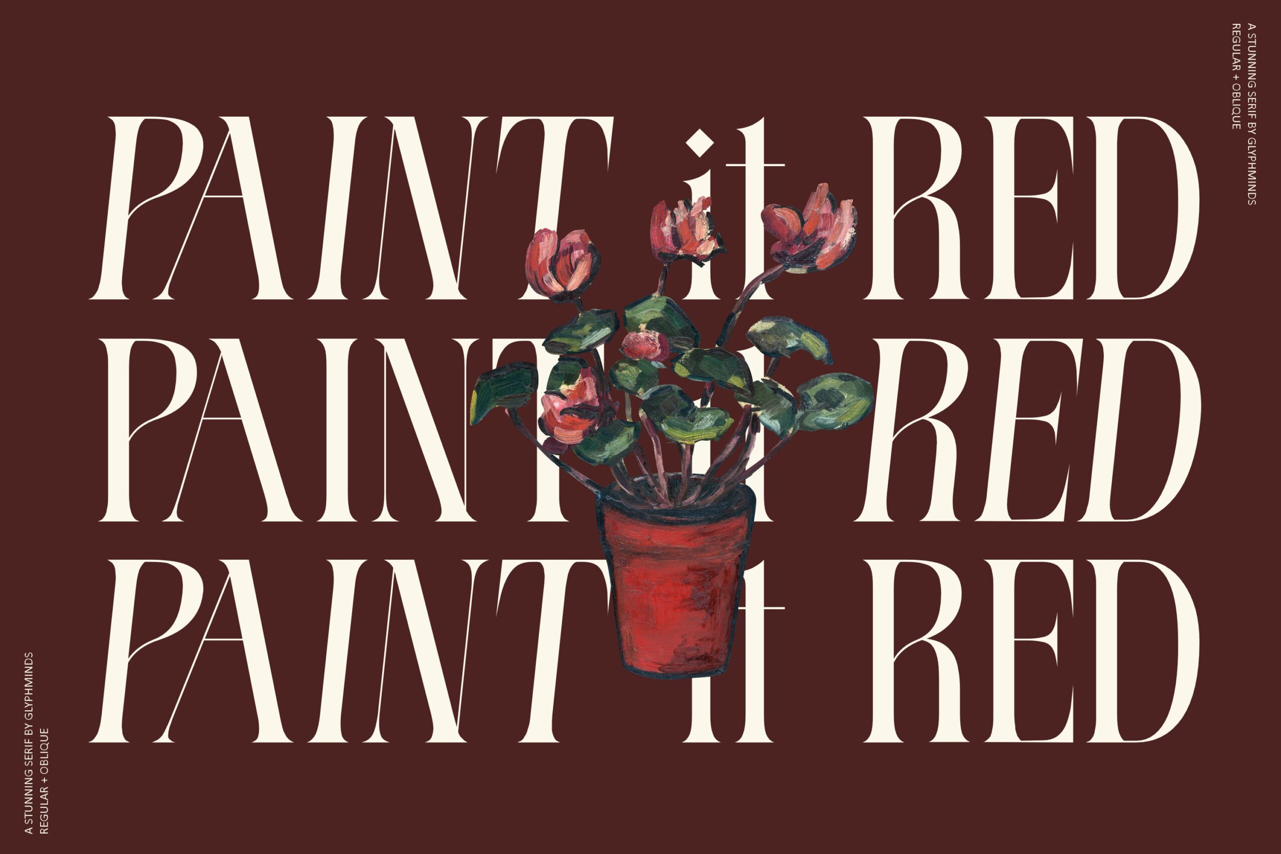 Burgundy poster with large serif lettering Paint it Red repeating three times with illustrated flower in red vase