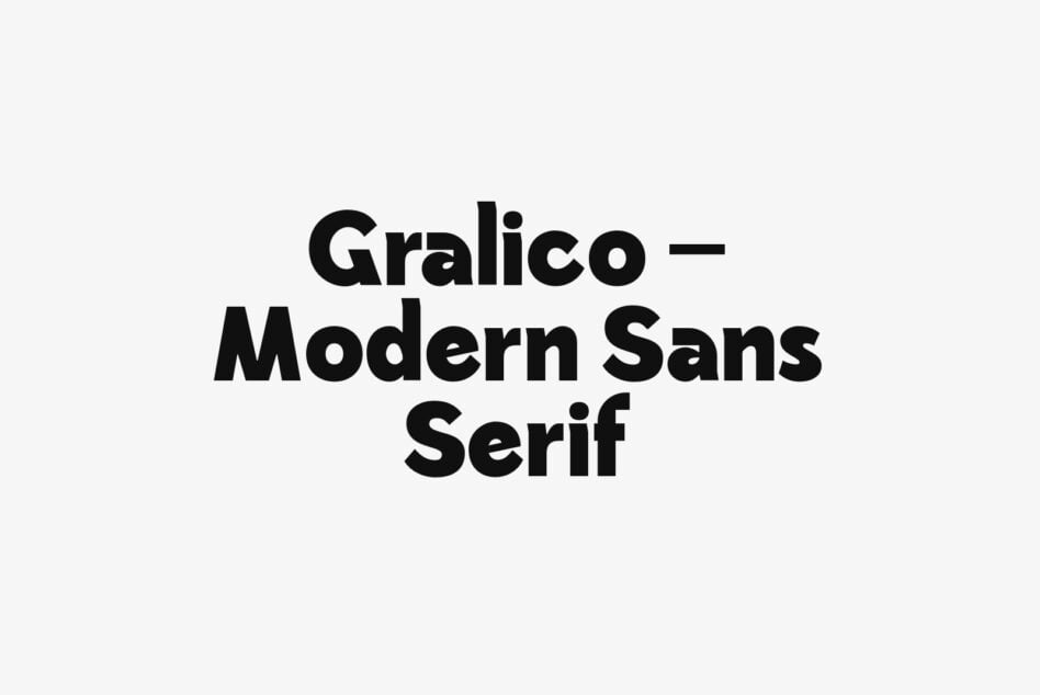 Gralico Modern Sans Serif font in bold black weight