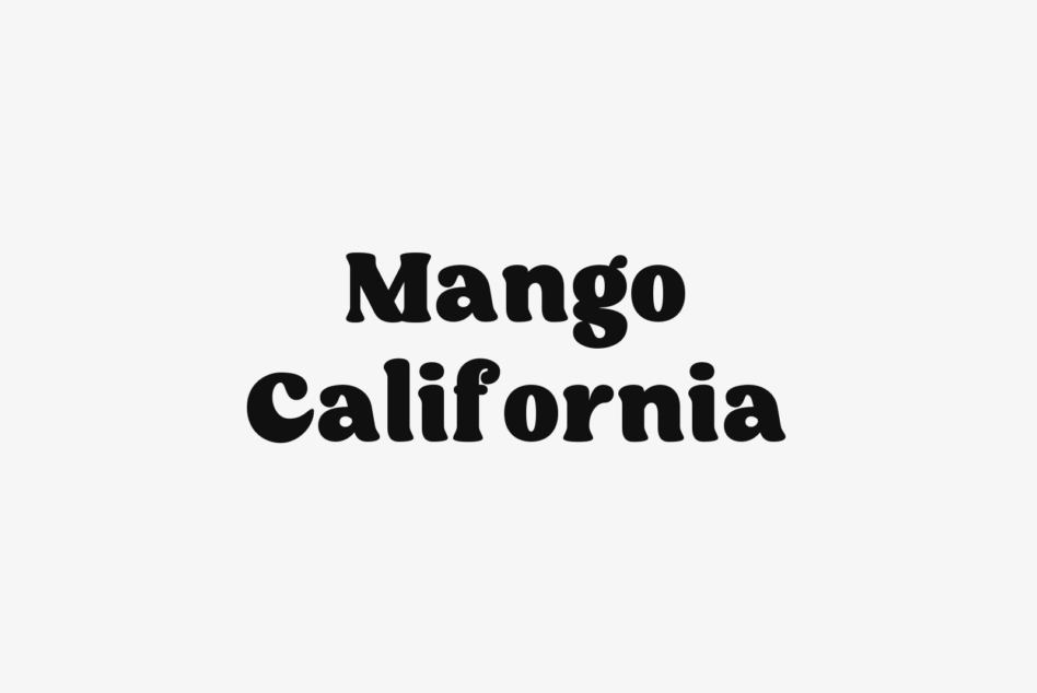 Mango California bold sans-serif stacked text in black on cream