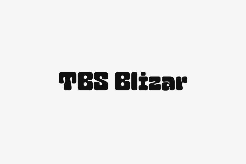 TBS Blizar font in heavy black letters on light gray backdrop