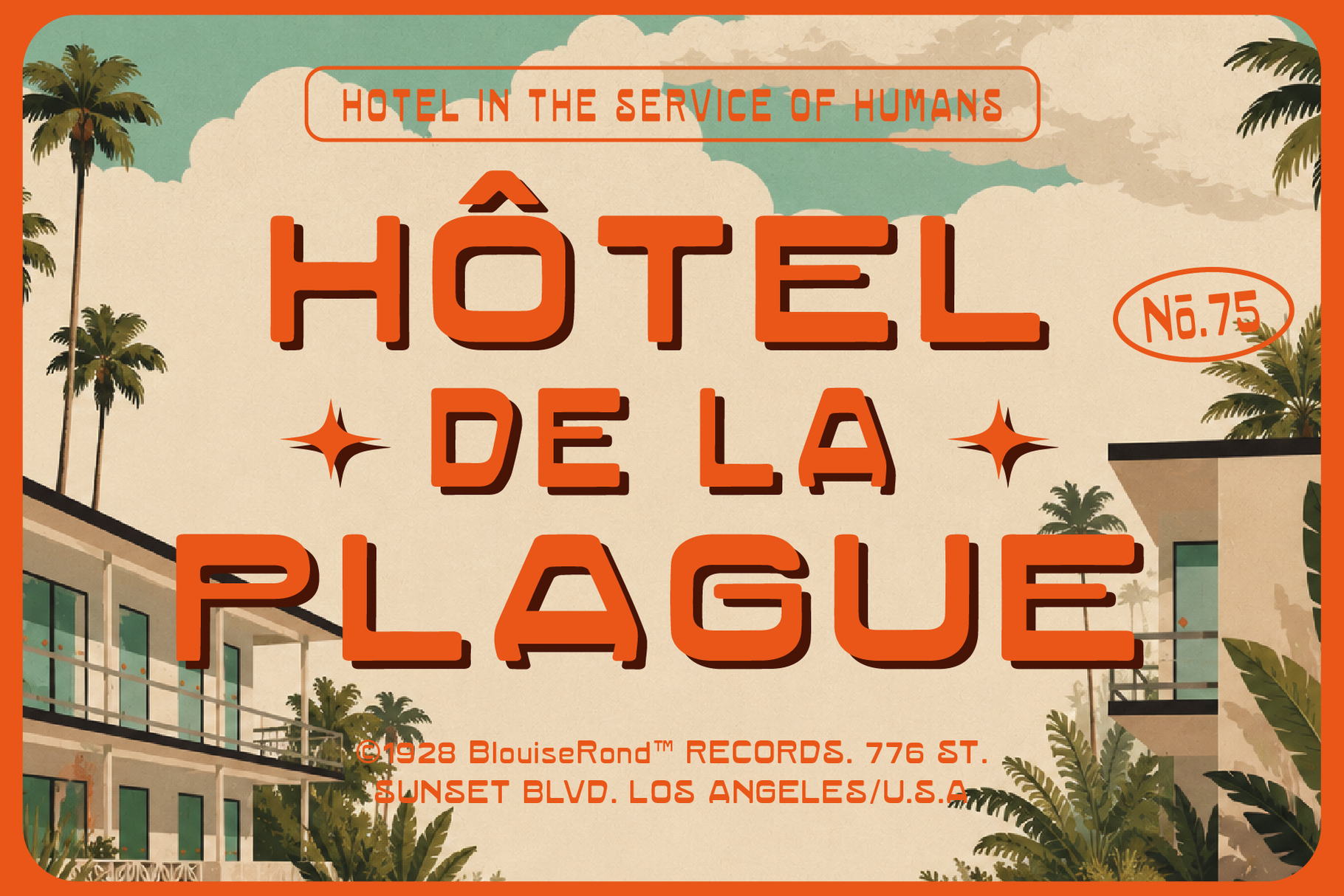 Retro hotel poster with bold orange letters, palm trees, vintage mid-century building, turquoise sky