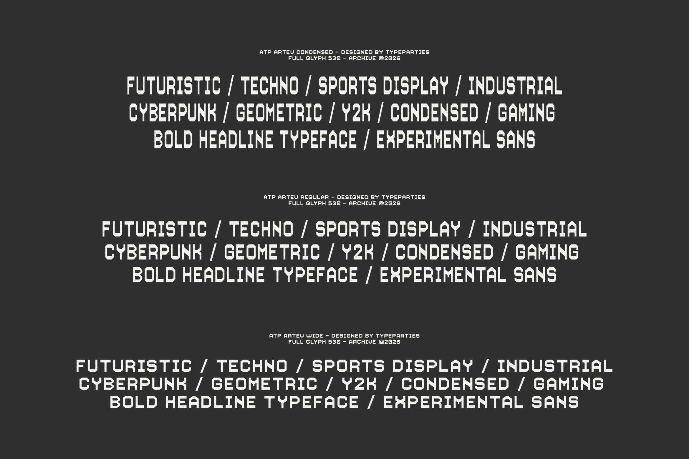Font specifications showing three weight variations of Arteu in industrial tech style display