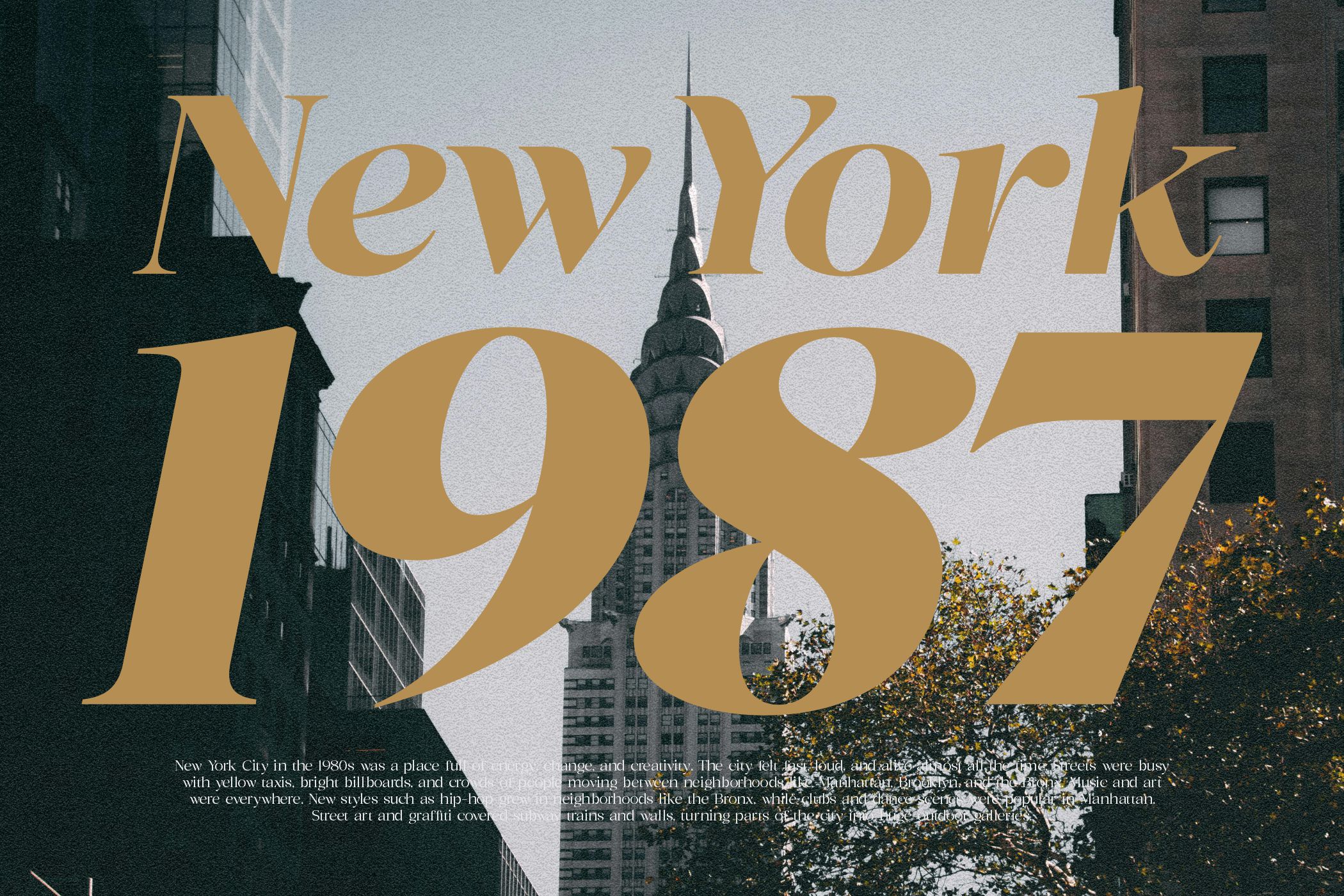 Gold serif text New York 1987 overlaid on Chrysler building urban photography