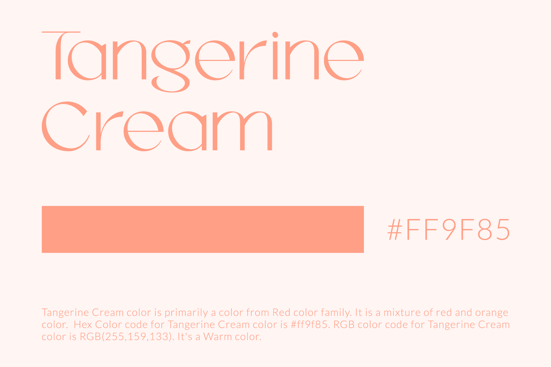 Tangerine Cream color swatch with hex code FF9F85 in warm coral orange tone