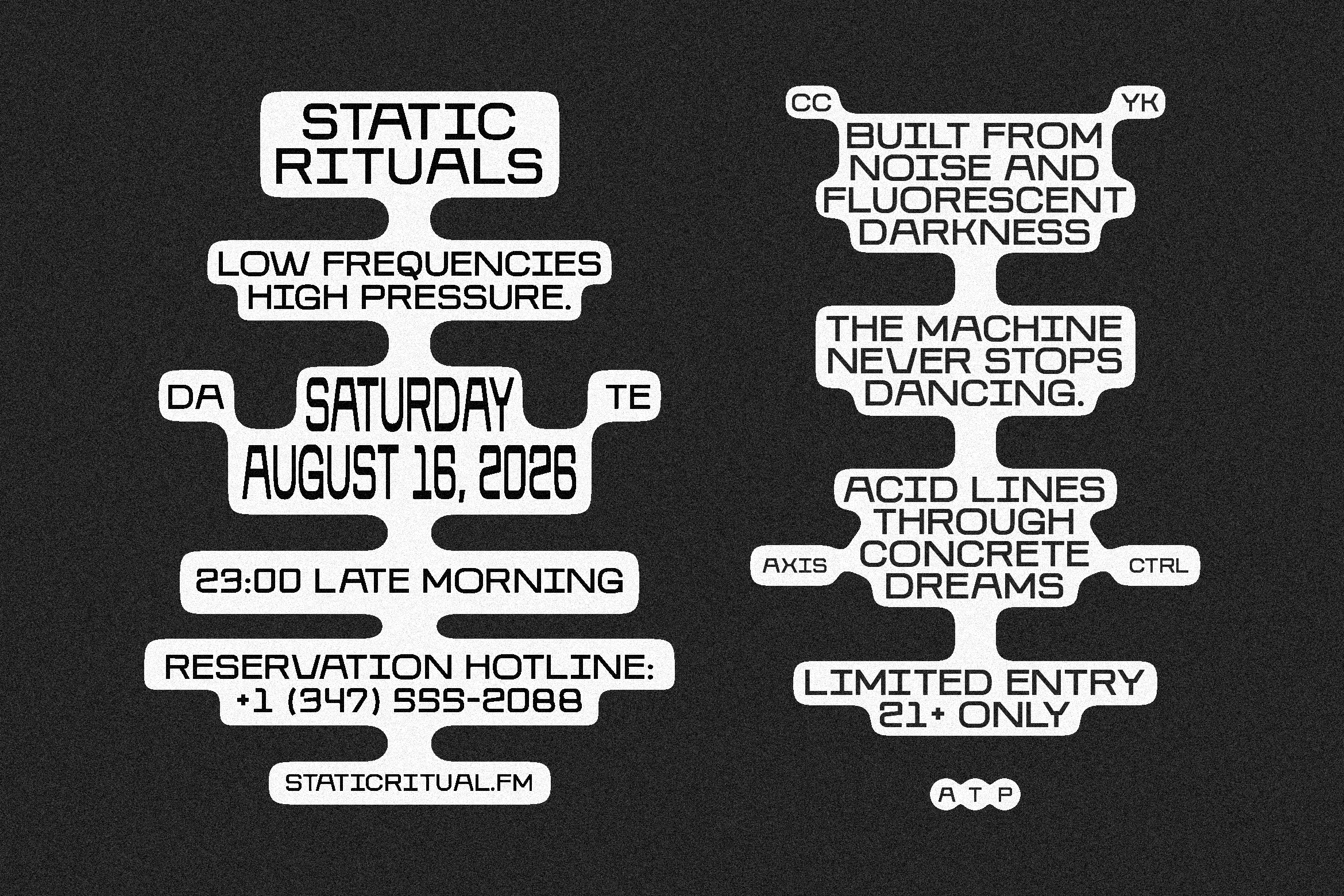 Event flyer design featuring abstract typography on a black background. Includes date August 16 2026, contact info, and creative text elements.