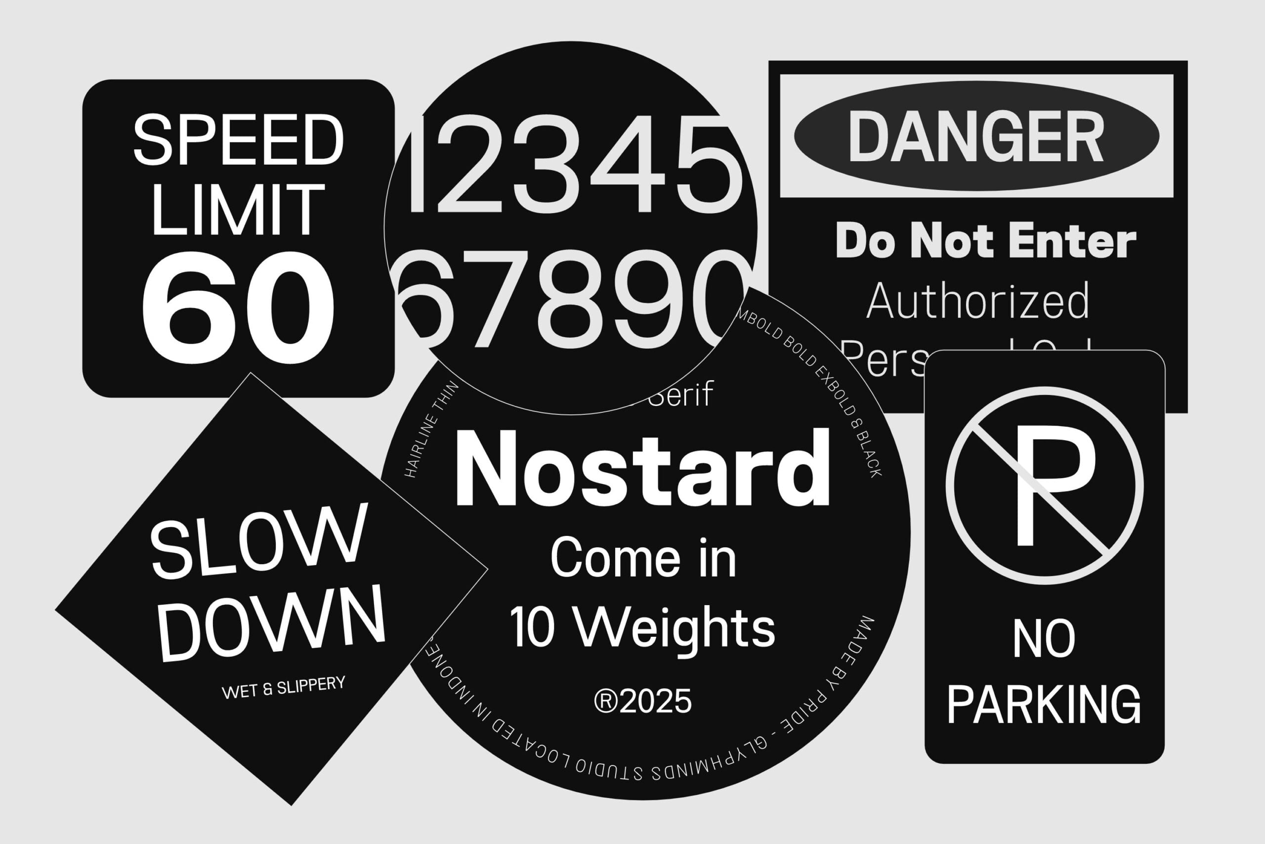 Nostard typeface specimen with speed limit signs, danger warnings, numbered circles