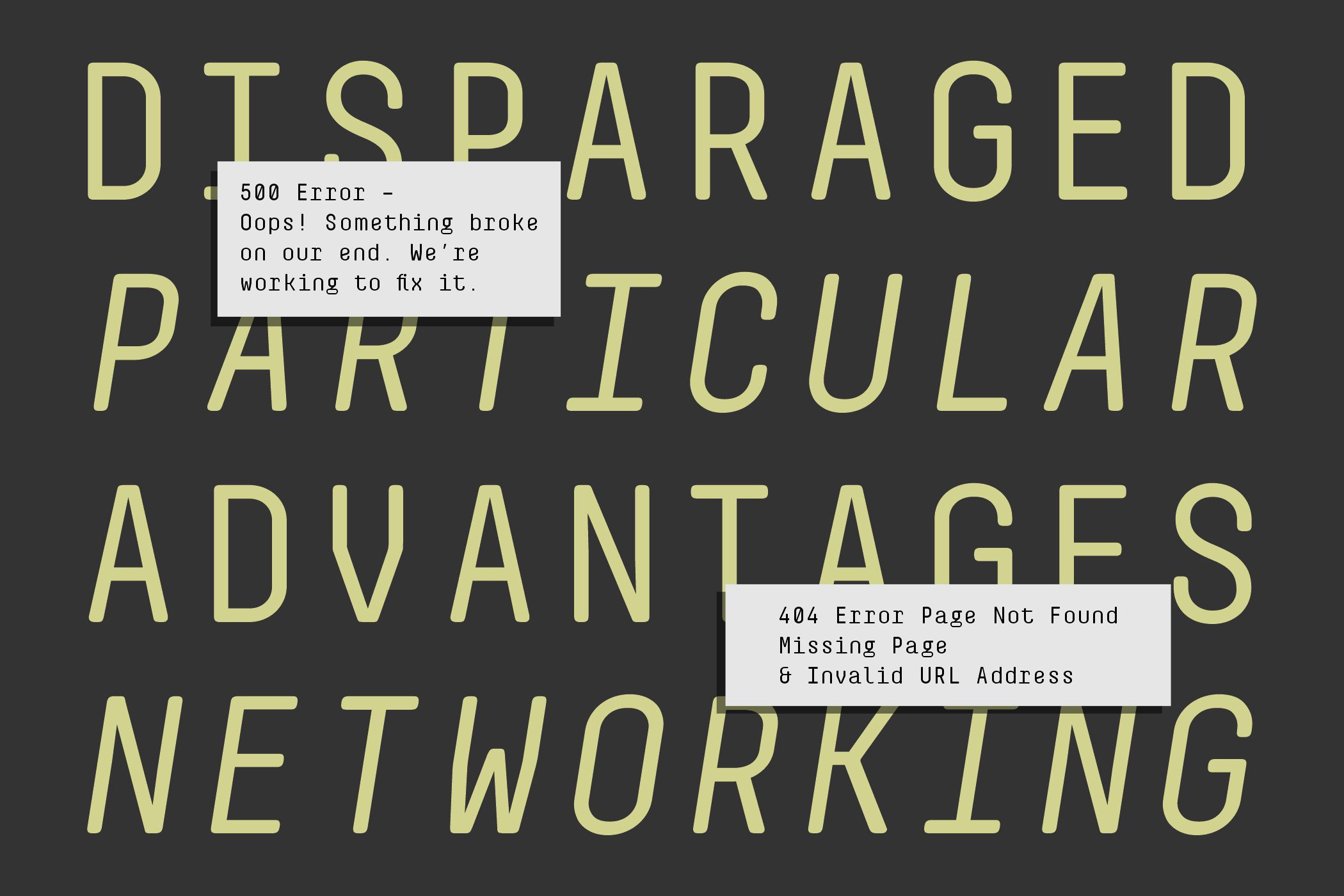 Disparaged Particular Advantages Networking monospace font with error message mockups
