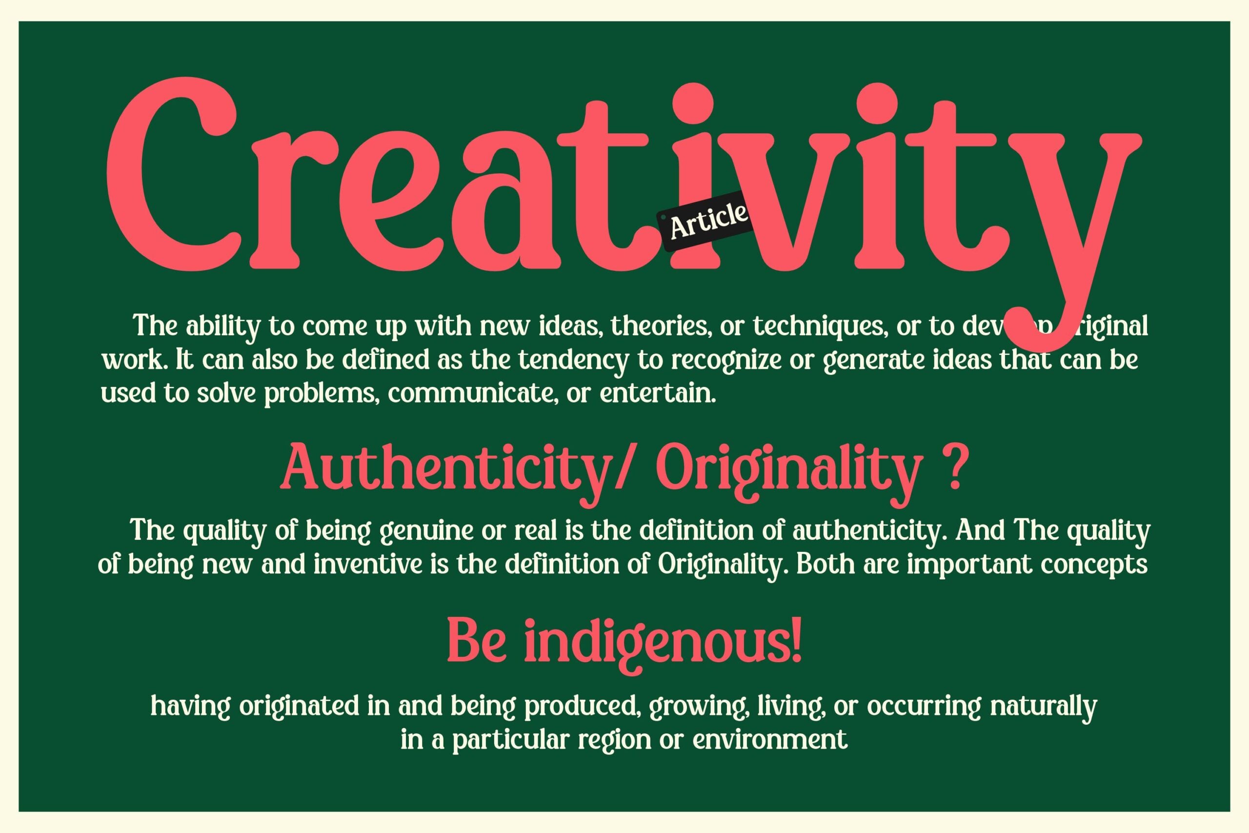 Green background with pink text defining creativity, authenticity, originality