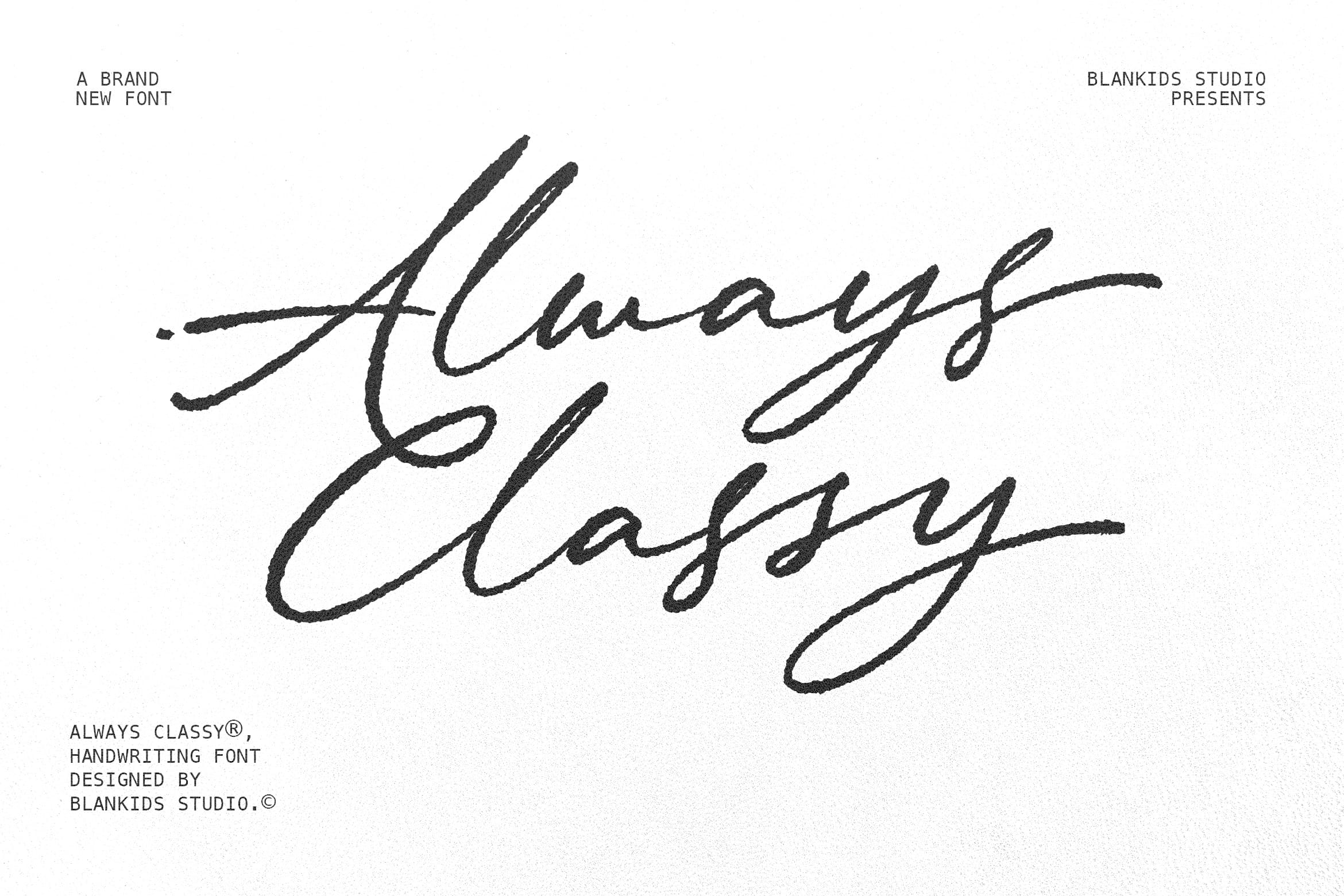 Always Classy handwritten font in rough charcoal texture style