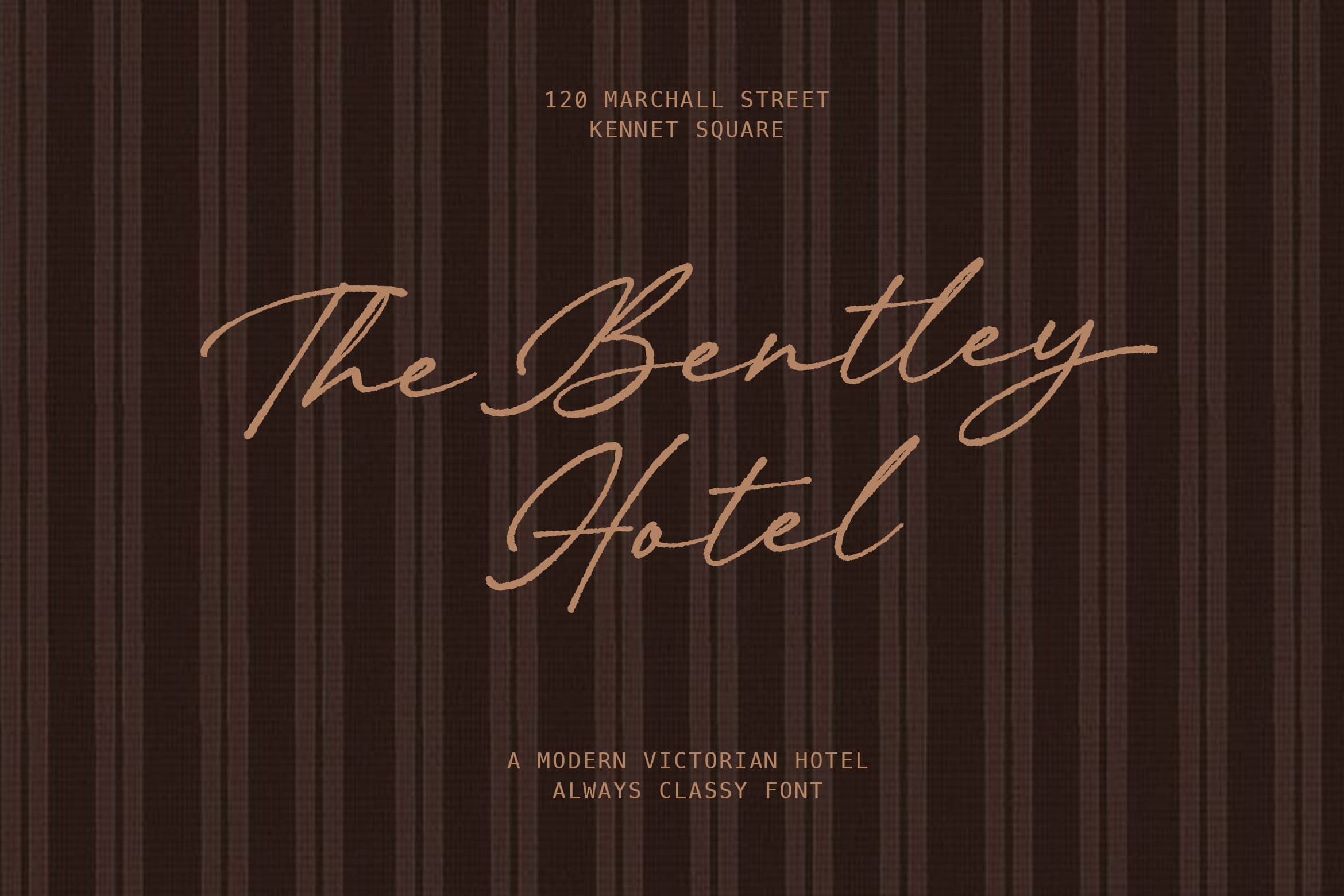 Bentley Hotel cursive script in gold on dark striped background