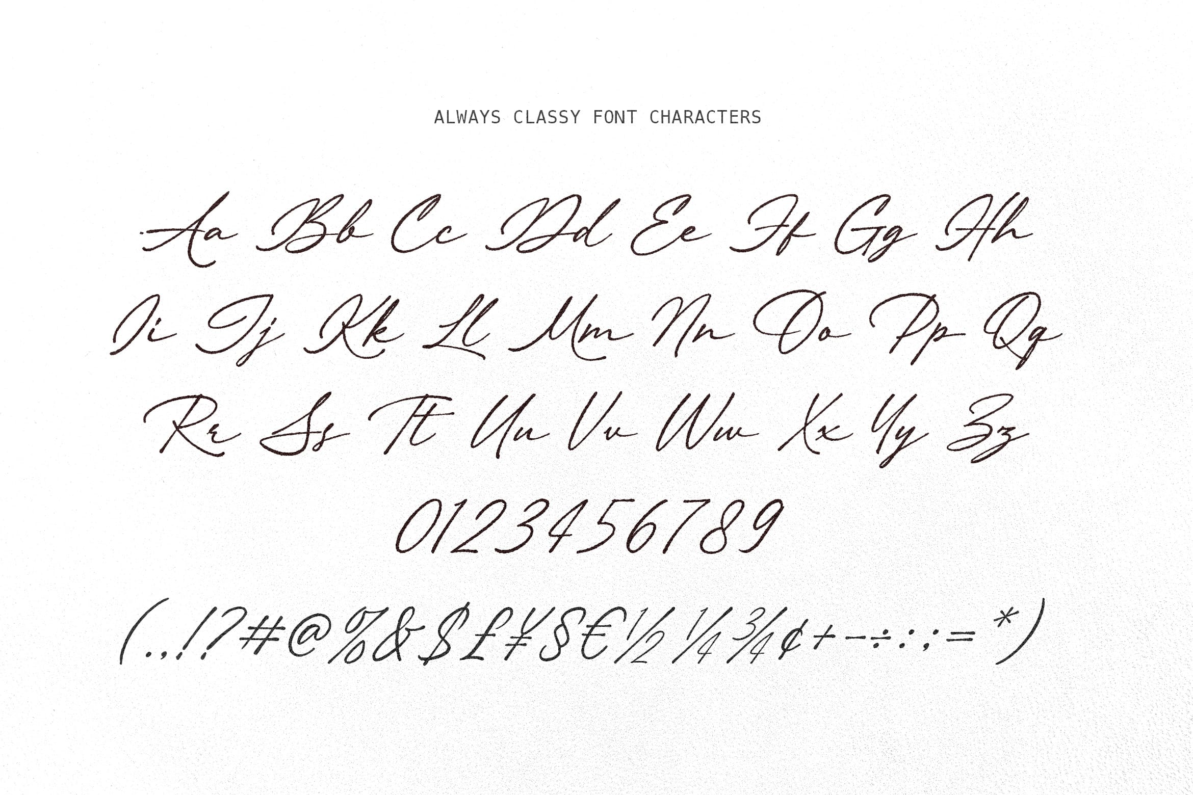 Always Classy font full character set including uppercase lowercase numbers symbols