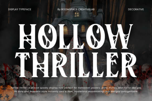 Hollow Thriller display font with ornate cutouts over spooky haunted mansion scene