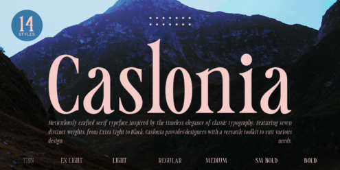 Caslonia font family display showing 14 weights against mountain landscape