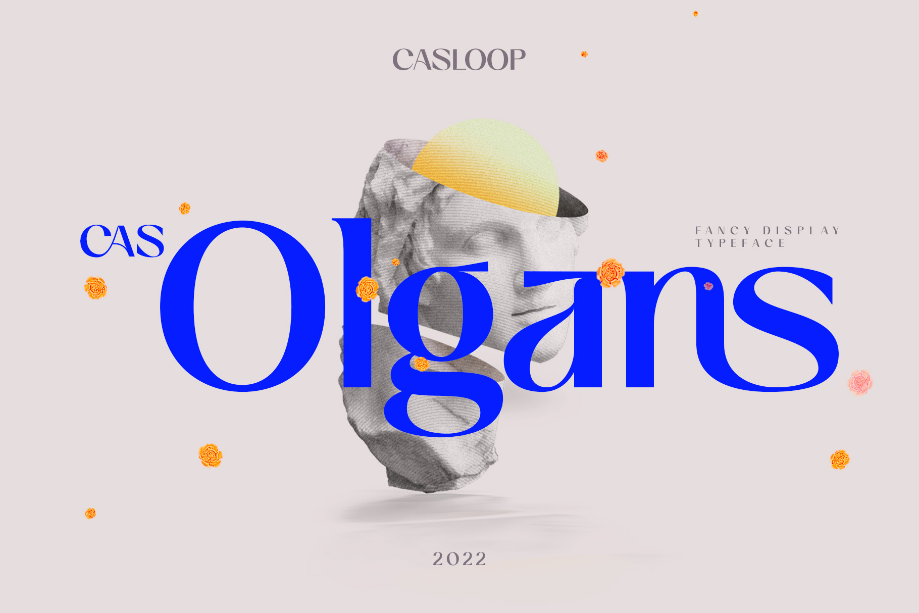 Casloop display typeface with surreal sculptural head wearing yellow cap, floating orange orbs, beige background