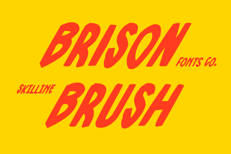 Brison Skilline italic font in bold red on bright yellow background
