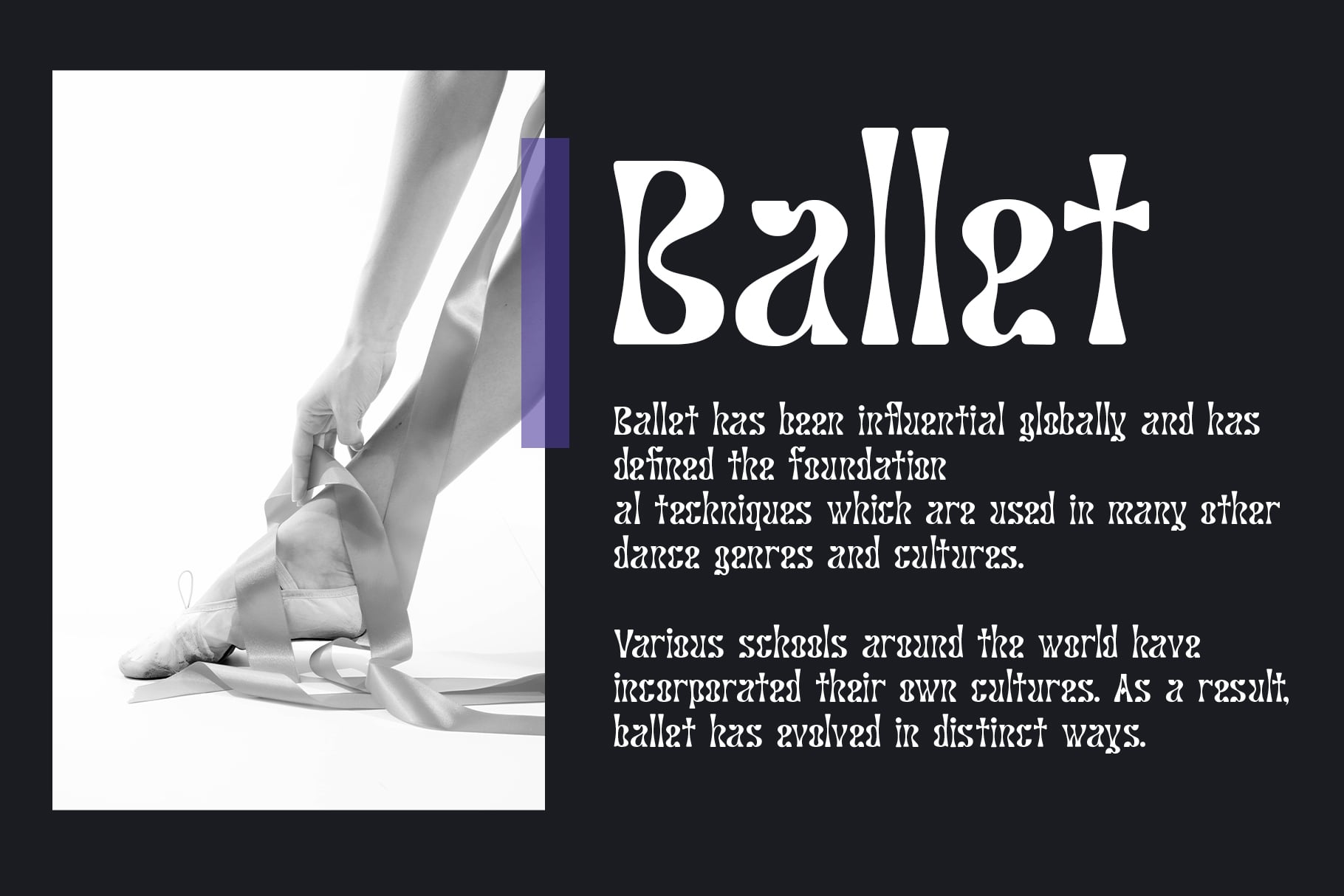 Ballet font with ballet pointe shoe image, text block about dance history