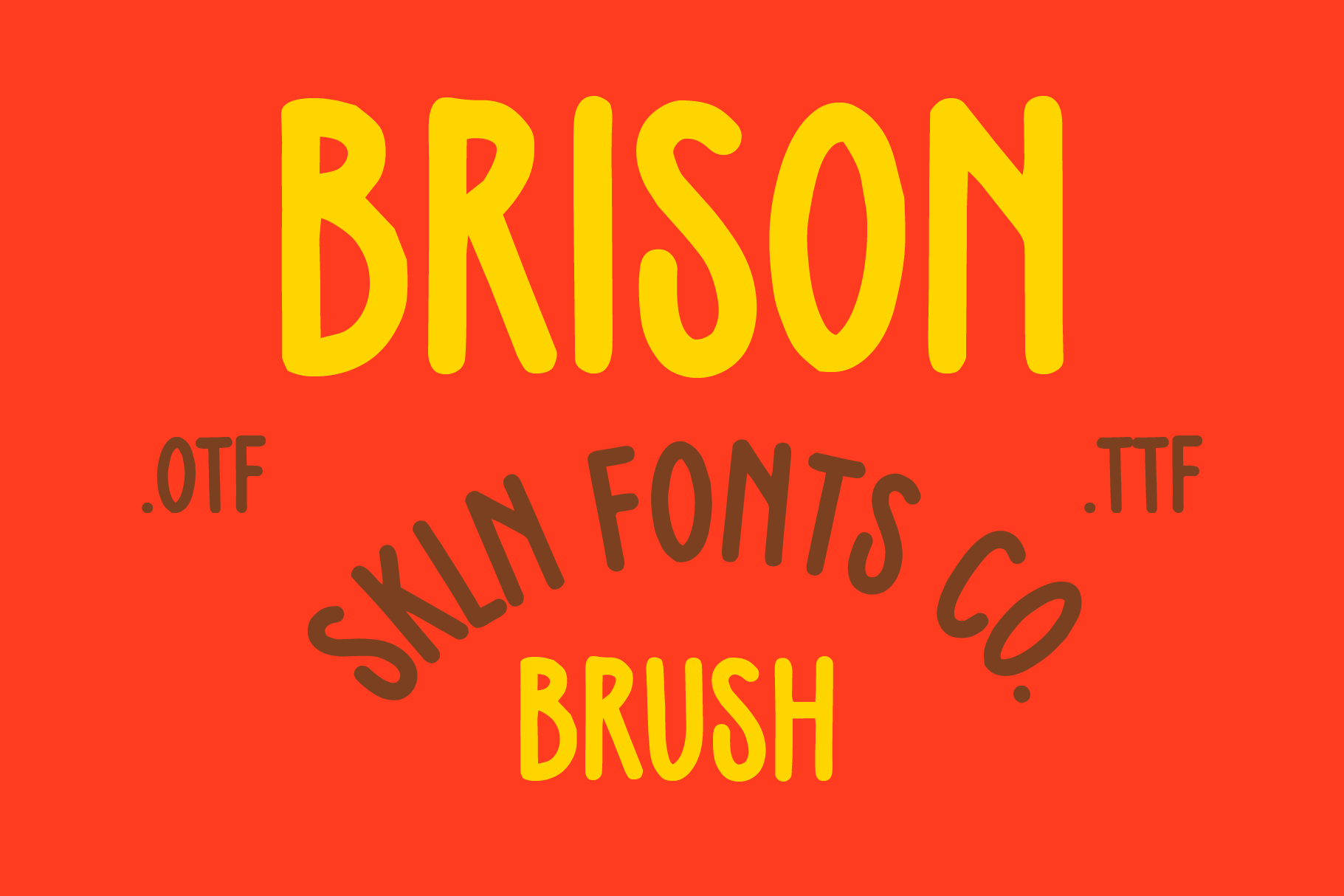 Brison display font in bold yellow letters with brush stroke styling on red
