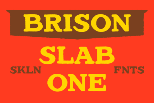 Brison Slab One font family with chunky yellow letters on bright red background