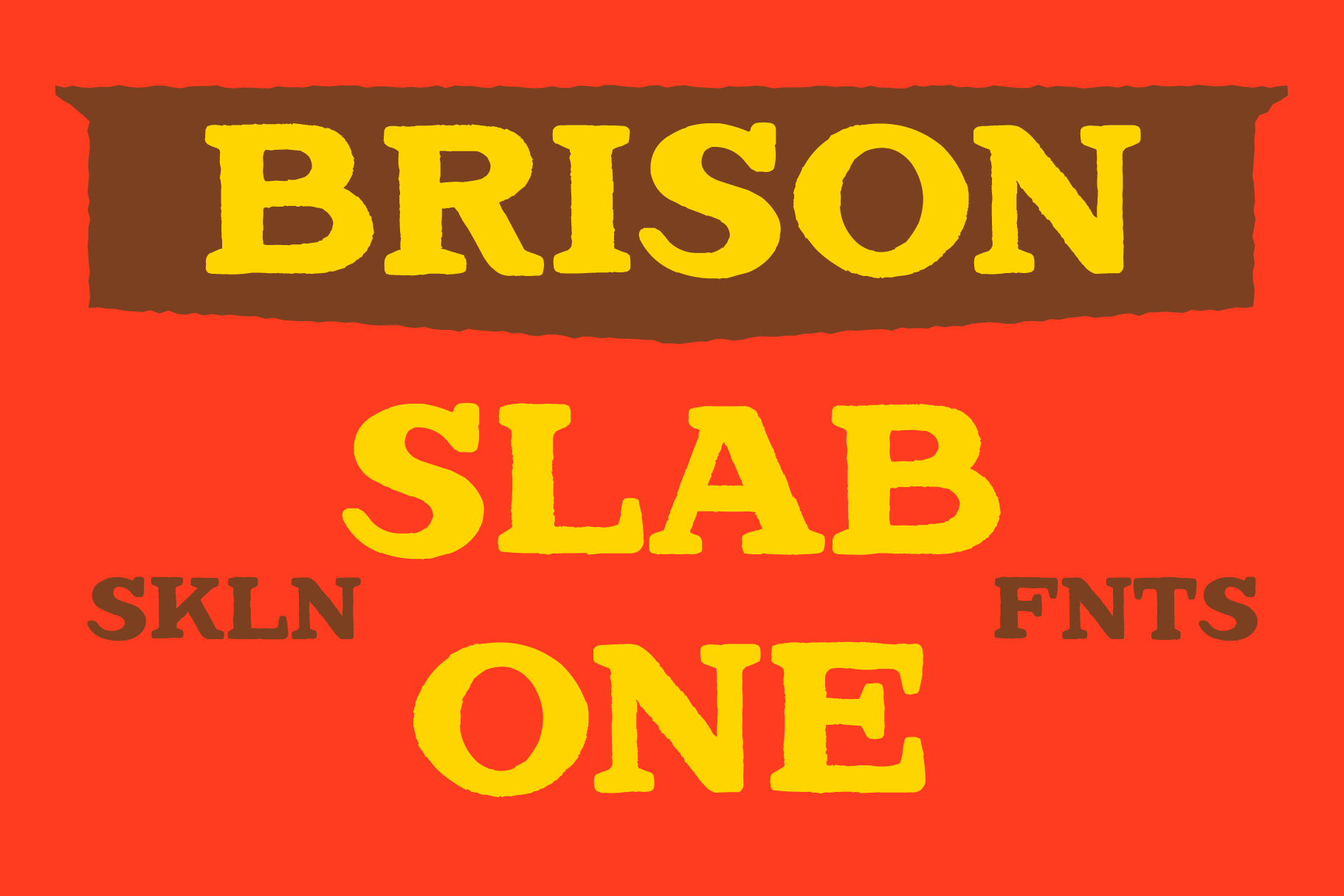 Brison Slab One font family with chunky yellow letters on bright red background