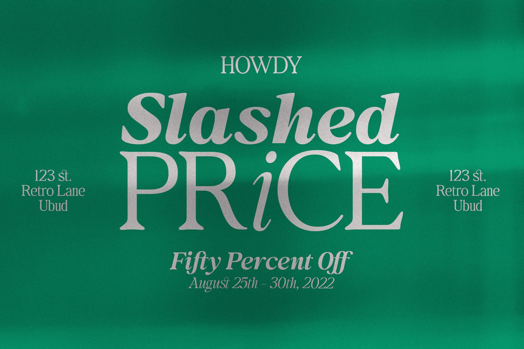 Retro green sale poster with serif type, Howdy Slashed Price fifty percent off
