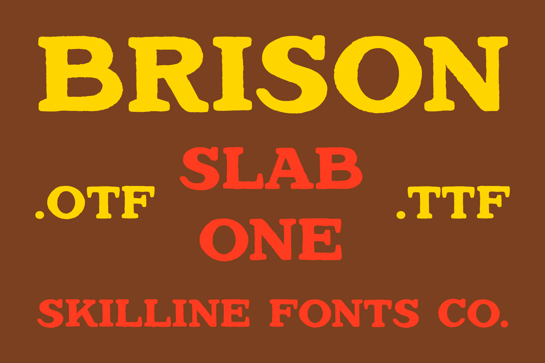Brison Slab typeface in yellow, red text showing OTF TTF formats on brown background