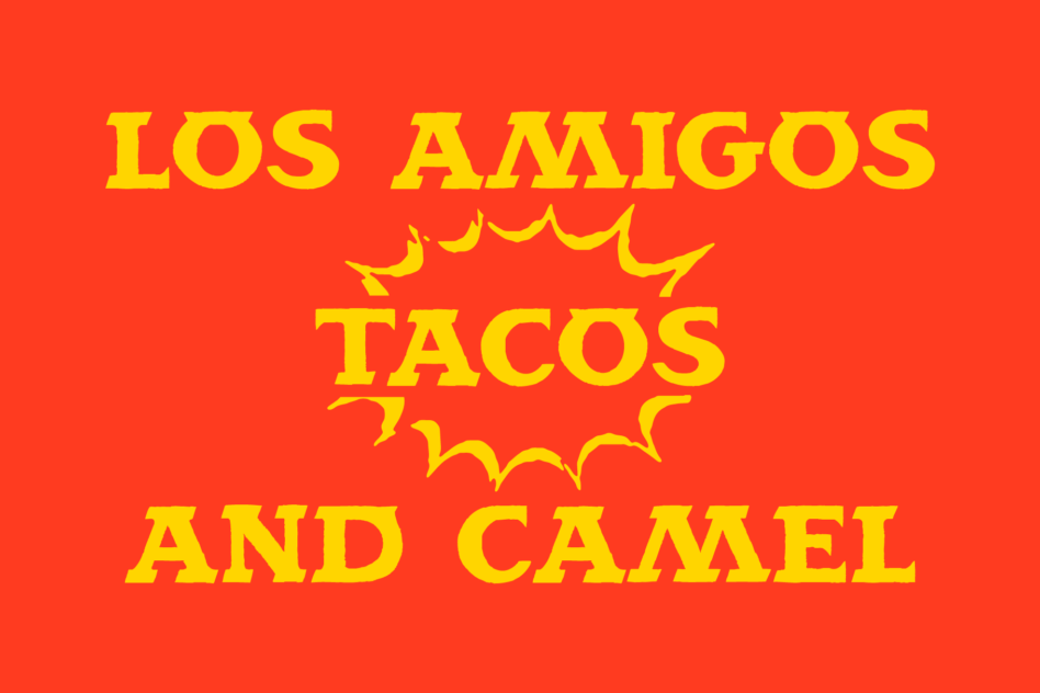 Los Amigos Tacos Camel retro poster with bold yellow lettering on bright red