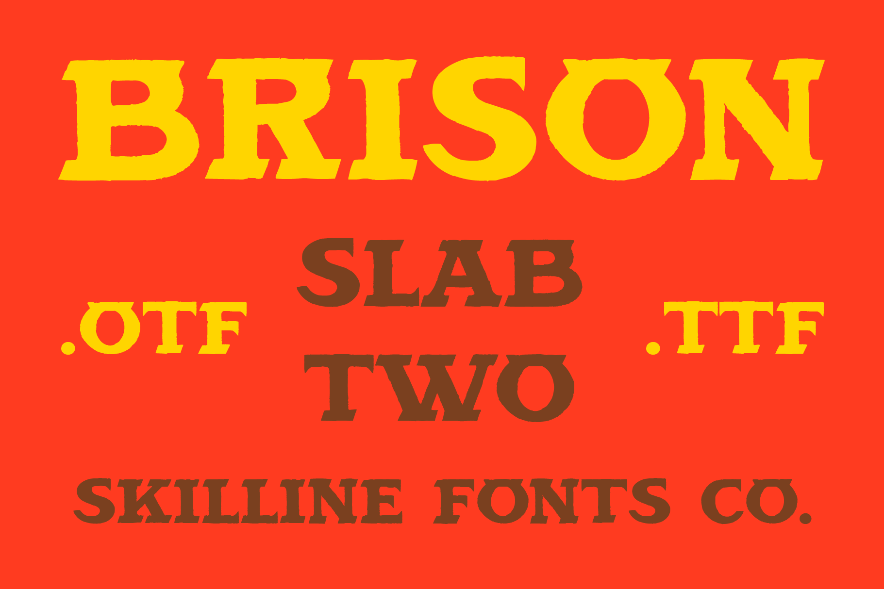 Brison Slab Two font family in yellow plus brown on bright red background