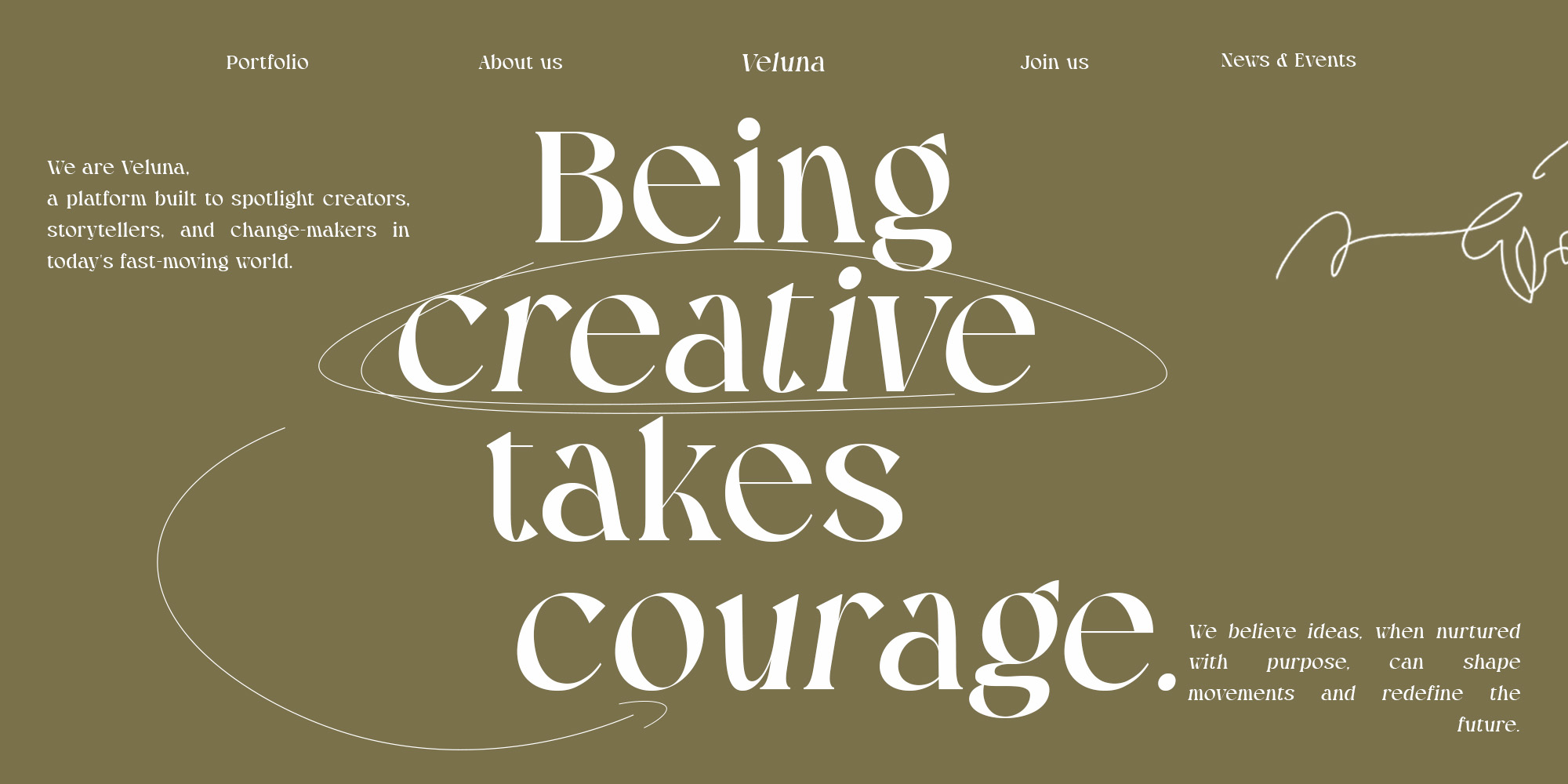 Veluna website hero section saying Being Creative Takes Courage on olive backdrop