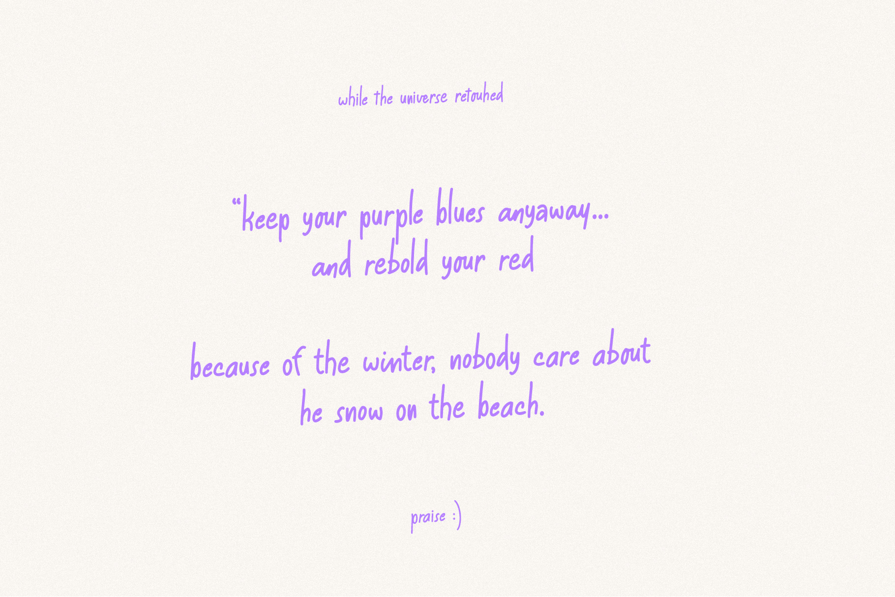 Handwritten purple text on cream background with poetic lyrics about winter, universe, purple blues, rebirth
