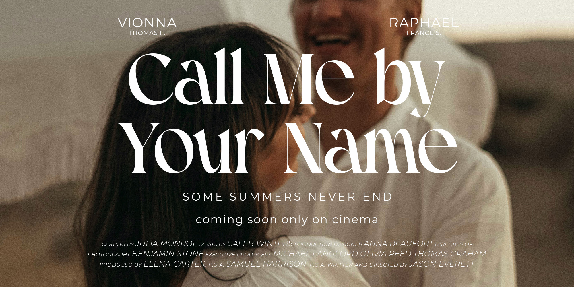 Movie poster overlay with Call Me by Your Name title in serif font over blurred couple scene