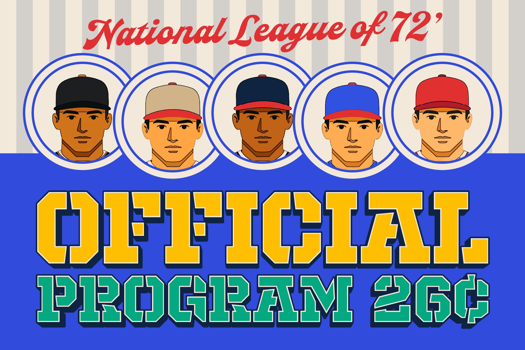 Retro baseball player portraits in circles with "National League of 72" text above
