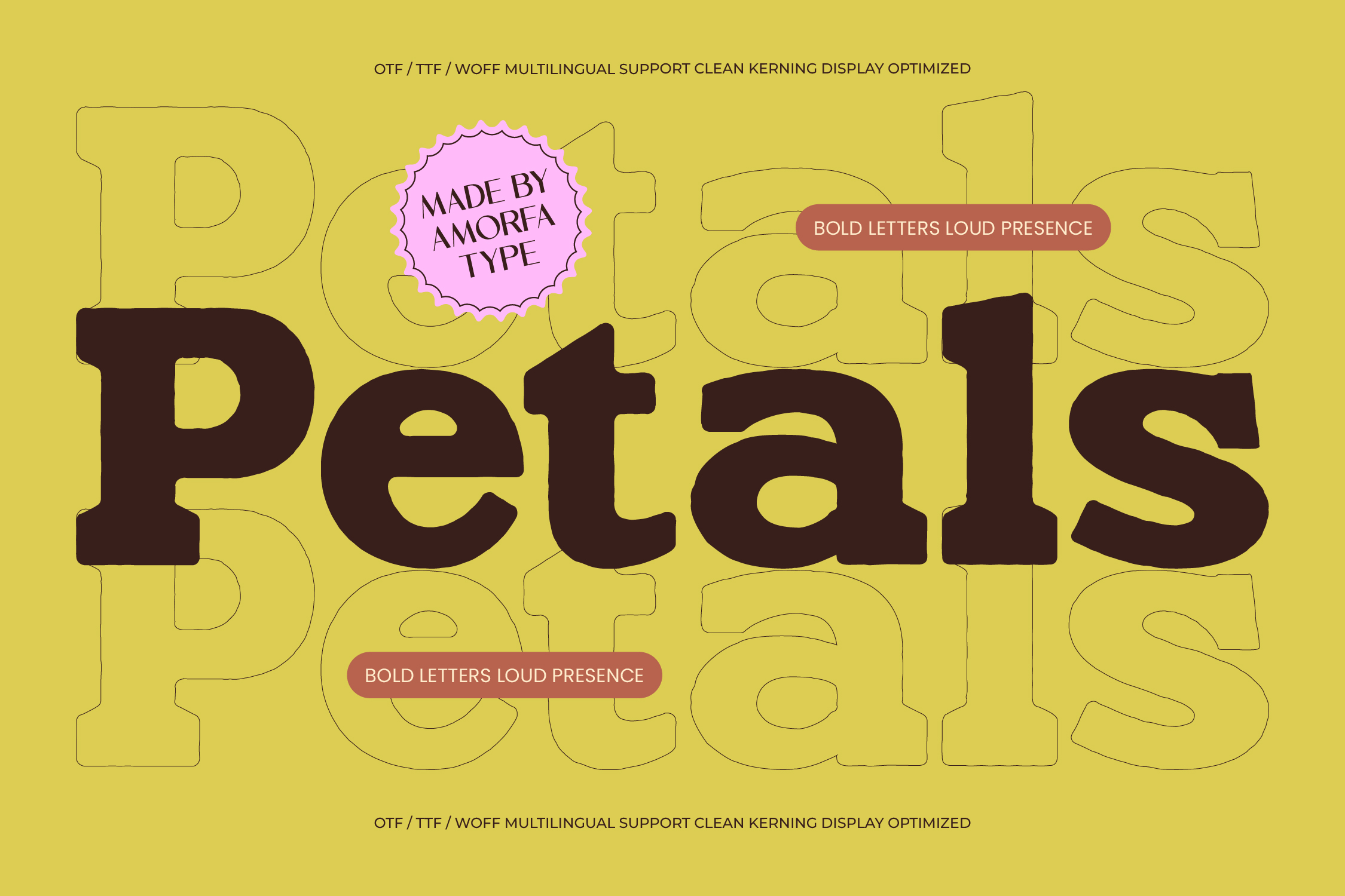 Petals typeface in bold brown on yellow background with layered outline effect