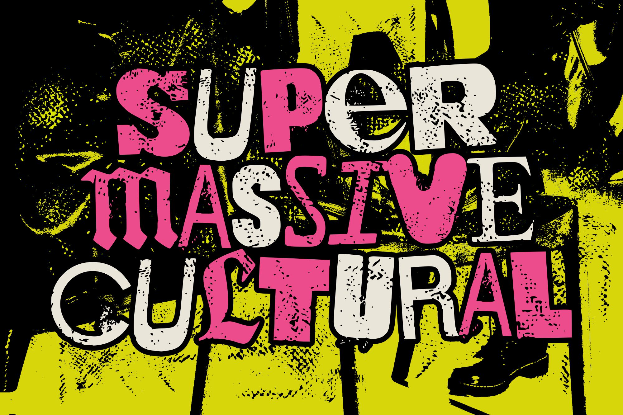 Super Massive Cutural graffiti style font with pink, white, yellow