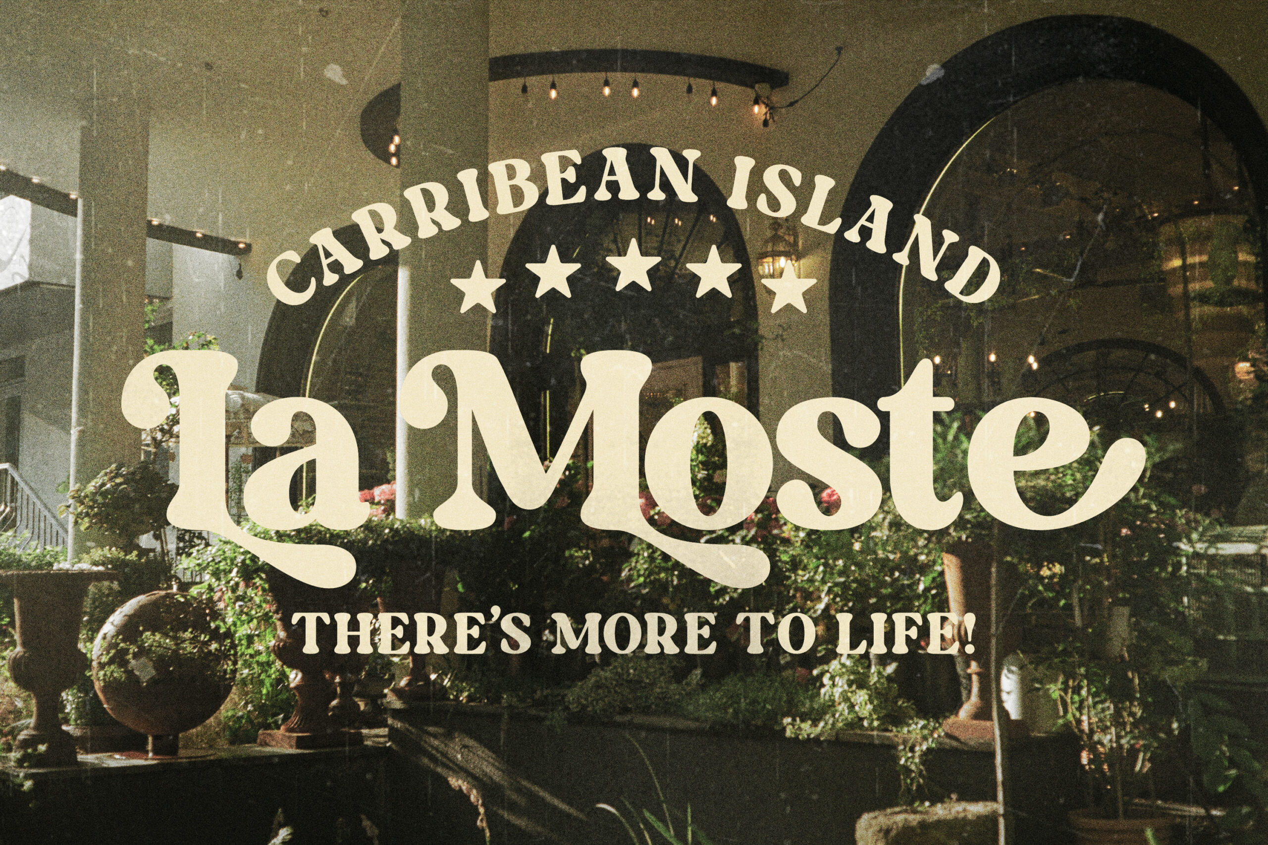 Caribbean Island La Moste storefront with vines, five stars, hanging lights
