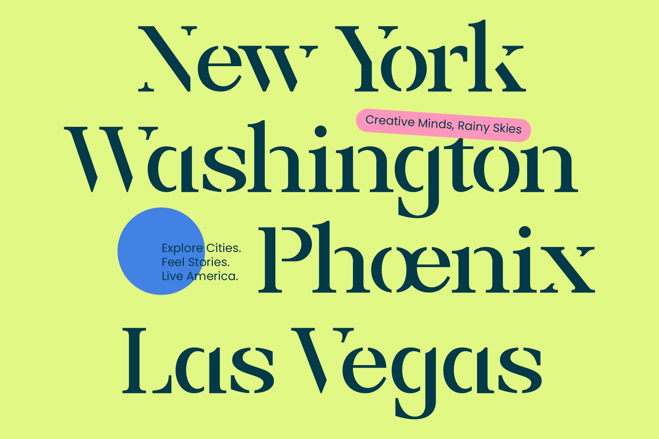 Lime green background with navy serif text listing US cities, pink tagline label